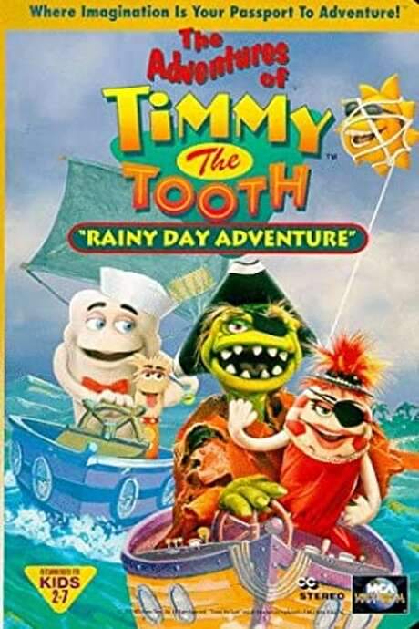 The Adventures of Timmy the Tooth: Rainy Day Adventure